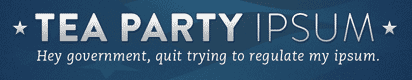 Tea Party Ipsum